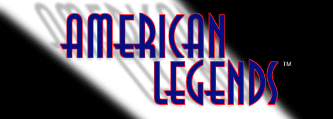 American Legends Web Site