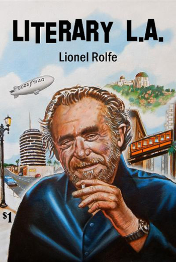 Literary L.A. - Lionel Rolfe